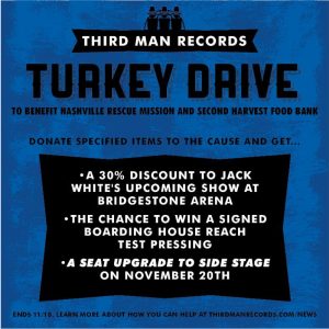 Jack White Turkey Drive