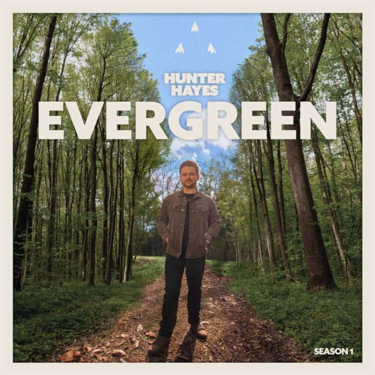 Hunter Hayes to Release New Record ‘Evergreen’